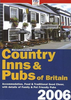Recommended Country Inns And Pubs of Britain, 2006recommended 