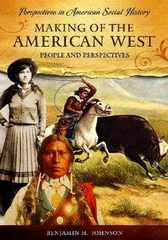 Making of the American Westmaking 