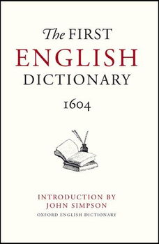 The First English Dictionary, 1604english 