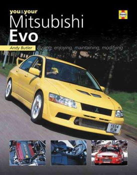 You & Your Mitsubishi Evomitsubishi 