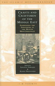Crafts And Craftsmen Of The Middle Eastcrafts 