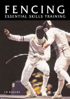 Fencing Essential Skills Trainingfencing 