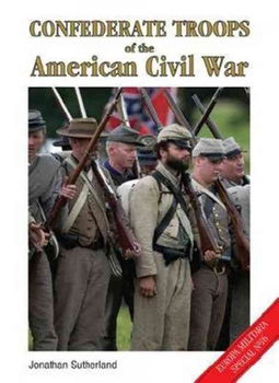 Confederate Troops of the American Civil Warconfederate 