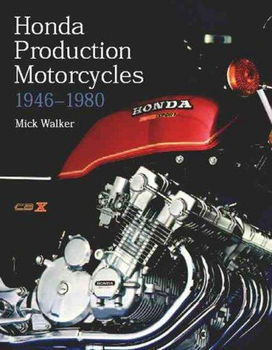 Honda Production Motorcycles 1946-1980honda 