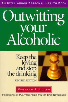 Outwitting Your Alcoholicoutwitting 