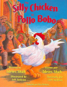 The Silly Chicken/ El Pollo Bobosilly 