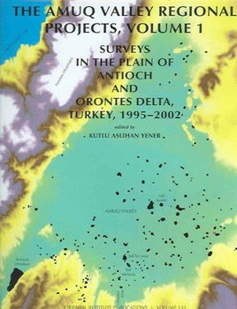 The Amuq Valley Regional Projectsamuq 