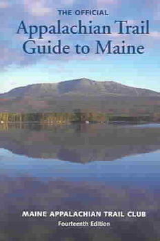 Appalachian Trail Guide To Maineappalachian 