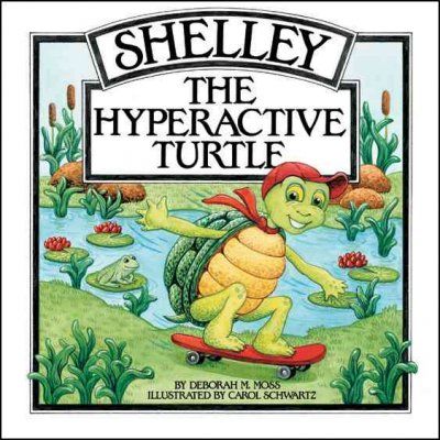 Shelley, the Hyperactive Turtleshelley 