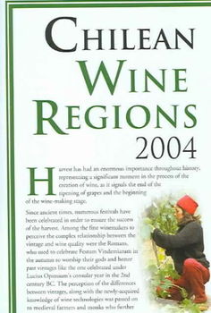 Chilean Wine Regions 2004chilean 