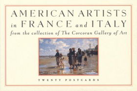 American Artists in France & Italy, a Postcard Bookamerican 