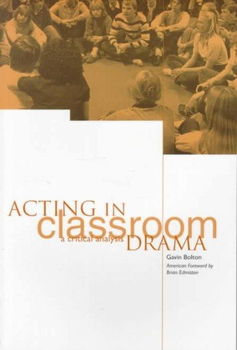 Acting in Classroom Dramaacting 