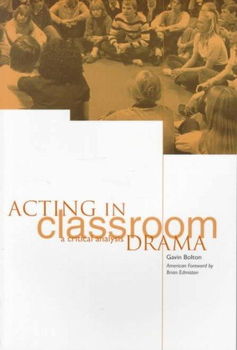 Acting in Classroom Drama