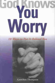 God Knows You Worrygod 
