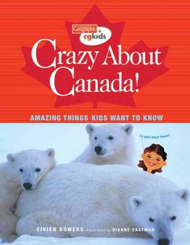 Crazy About Canada!crazy 