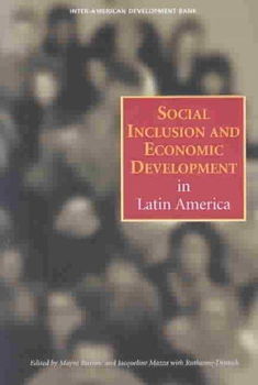 Social Inclusion And Economic Development In Latin Americasocial 