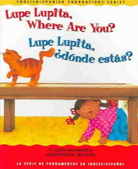 Lupe Lupita, Where Are You?/lupe Lupita, Donde Estas?lupe 