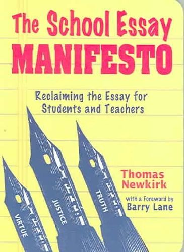 The School Essay Manifesto