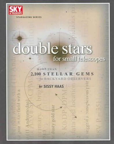 Double Stars for Small Telescopesdouble 