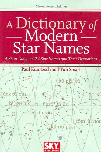 A Dictionary of Modern Star Namesdictionary 