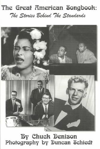 The Great American Songbook: Stories of the Standardsamerican 