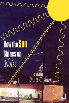 How The Sun Shines On Noisesun 