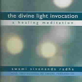 The Divine Light Invocation