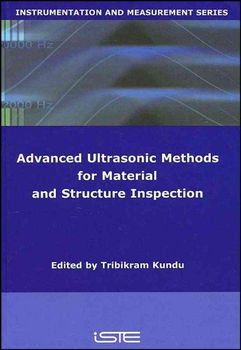 Advanced Ultrasonic Methods for Material and Structure Inspectionadvanced 