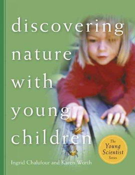 Discovering Nature With Young Childrendiscovering 