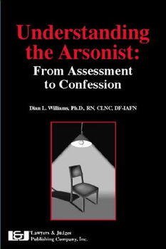 Understanding The Arsonistunderstanding 