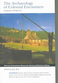 The Archaeology of Colonial Encountersarchaeology 