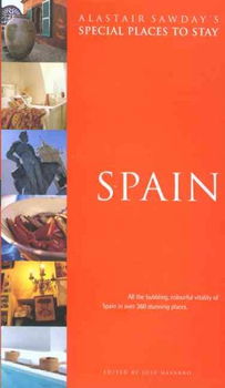 Alastair Sawday's Special Places To Stay Spainalastair 
