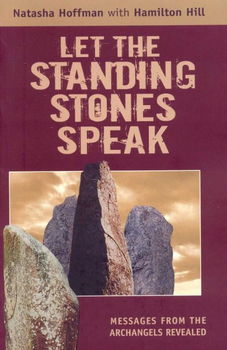 Let the Standing Stones Speakstanding 