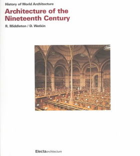 Architecture of the Nineteenth Centuryarchitecture 