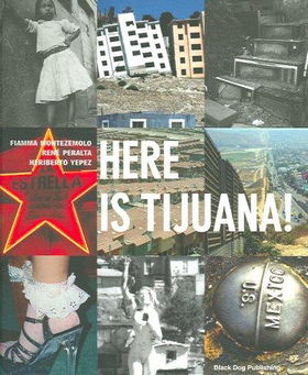 Here Is Tijuana!tijuana 