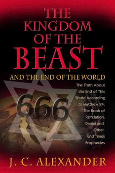 The Kingdom Of The Beast And The End Of The Worldkingdom 