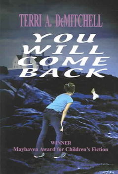 You Will Come Back