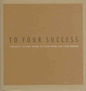 To Your Successsuccess 