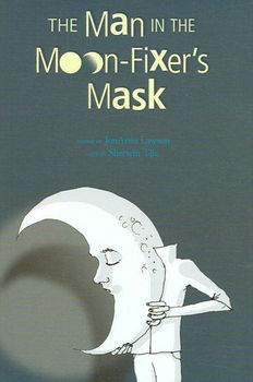 The Man in the Moon-fixer's Maskman 