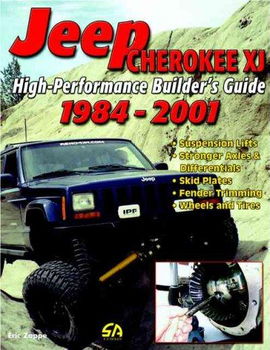 High-Performance Jeep Cherokee XJ Builder's Guide 1984-2001high 