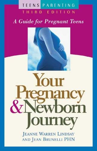 Your Pregnancy and Newborn Journeypregnancy 