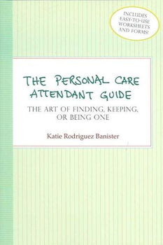 The Personal Care Attendant Guidepersonal 