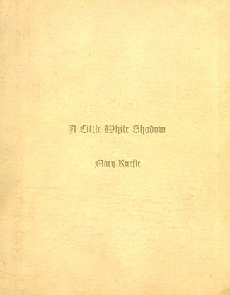 A Little White Shadowlittle 