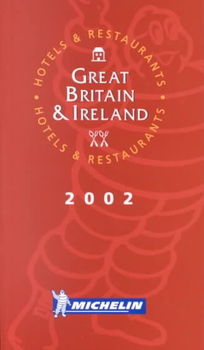 Michelin Red Guide 2002 Great Britain & Irelandmichelin 