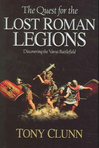The Quest For The Lost Roman Legionsquest 