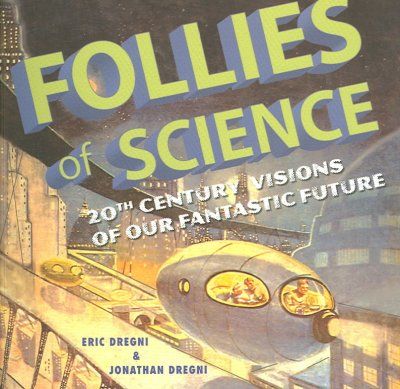 Follies of Sciencefollies 