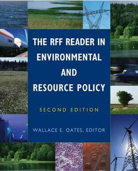 The RFF Reader in Environmental And Resource Policyrff 