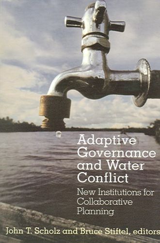 Adaptive Governance And Water Conflictadaptive 