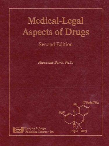 Medical-Legal Aspects of Drugsmedical 