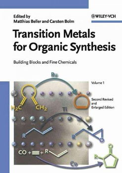 Transition Metals For Organic Synthesistransition 